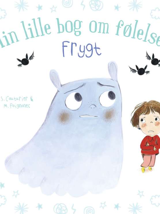 Frygt, min lille bog om følelser - Oplæsningsbog til børn - Køb her