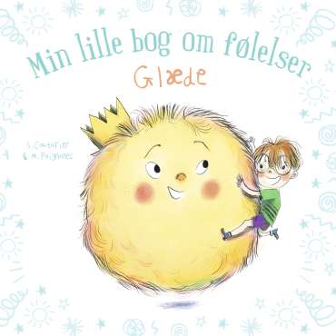 Forsiden af “Min lille bog om følelser – Glæde” med farverig illustration og titel tydeligt synlig

