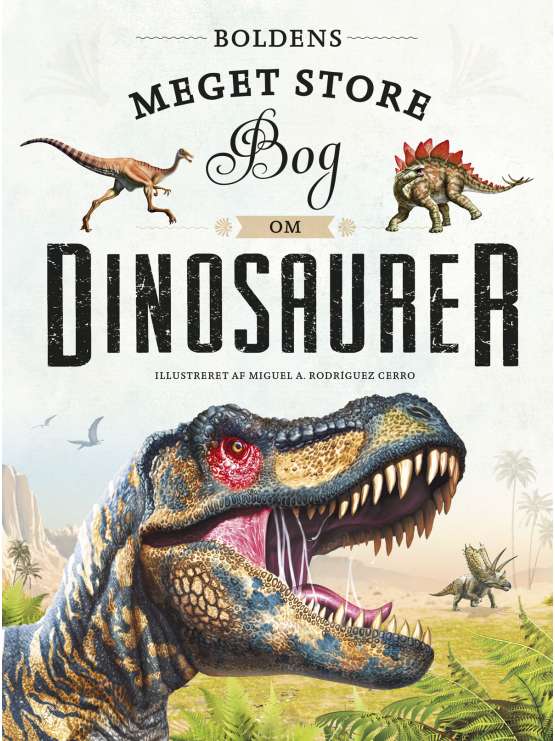 Forsiden af Boldens store bog om dinosaurer