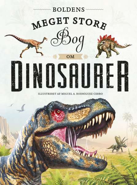 Forsiden af Boldens store bog om dinosaurer
