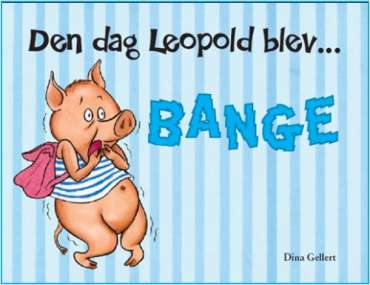Børnebog “Den dag Leopold blev bange” – bog om angst og følelser hos børn

