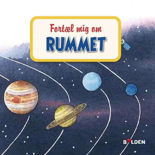 “Fortæl mig om rummet” – børnebog om planeter og universet

